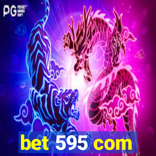 bet 595 com